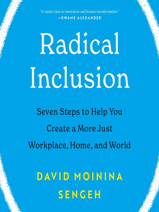 Title details for Radical Inclusion by David Moinina Sengeh - Available